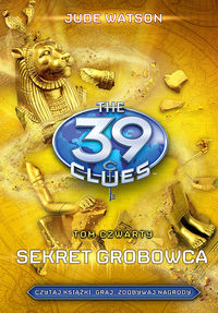 39 wskazówek Tom 4 Sekret grobowca - Jude Watson - książka