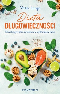 Dieta długowieczności - Valter Longo - ebook + książka