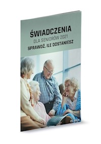 Świadczenia dla seniorów 2021 - zbiorowa praca - książka