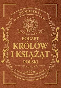 Poczet królów i książąt Polski - Adam Dylewski - książka