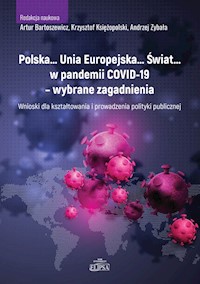 Polska Unia Europejska Świat w pandemii COVID-19 wybrane zagadnienia -  - książka