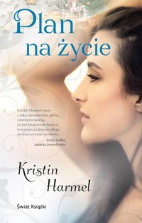 Plan na życie - Kristin Harmel - książka