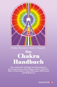 Das Chakra-Handbuch - Bodo J. Baginski - ebook