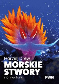 Morskie stwory i ich walory - Harvell Drew - książka