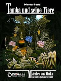 Tamba und seine Tiere - Dietmar Beetz - ebook