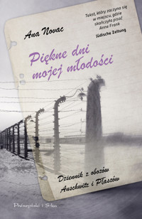 Piękne dni mojej młodości - Ana Novac - ebook + audiobook + książka