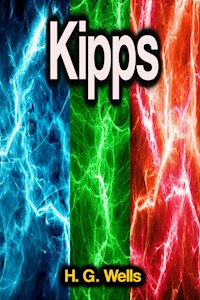 Kipps - H G Wells - ebook