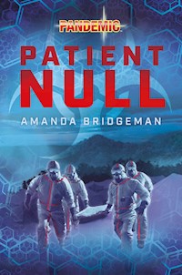 Pandemic: Patient Null - Amanda Bridgeman - ebook