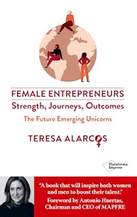 Female entrepreneurs - Teresa Alarcos - ebook