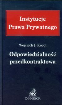 Odpowiedzialność przedkontraktowa - Kocot Wojciech J. - książka