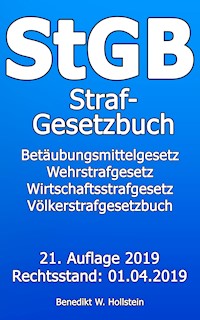 StGB Strafgesetzbuch - Benedikt W. Hollstein - ebook