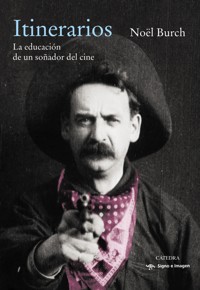 Itinerarios - Noël Burch - ebook