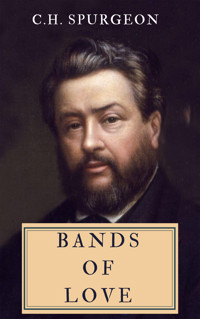 Bands of Love - C. H. Spurgeon - ebook