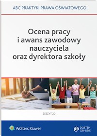 Ocena pracy i awans zawodowy nauczyciela oraz dyrektora szkoły - Marciniak Lidia, Piotrowska-Albin Elżbieta - książka