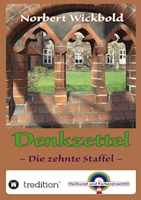 Norbert Wickbold Denkzettel 10 - Norbert Wickbold - ebook