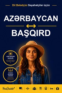 The Language Guide for Travelers - Azerbaijani to Bashkir - YouGuide - ebook