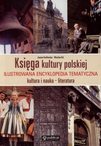 Księga kultury polskiej - Joanna Knaflewska, Wiesław Kot - ebook