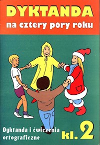 Dyktanda na cztery pory roku Klasa 2 - Zaręba Robert, Zaręba Wiesława - książka