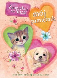 Zaopiekuj się mną Mój pamiętnik różowy -  - książka