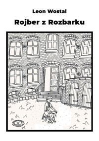 Rojber z Rozbarku - Leon Wostal - książka