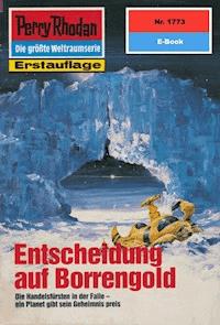 Perry Rhodan 1773: Entscheidung auf Borrengold -  Hubert Haensel - ebook