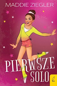 Pierwsze solo Tom 2 - Maddie Ziegler - książka