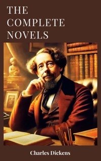 The complete novels of Charles Dickens - Dickens Charles - ebook