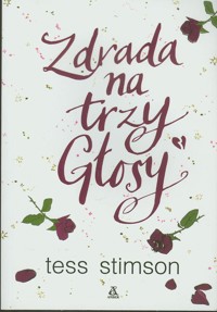Zdrada na trzy głosy - Tess Stimson - ebook + książka