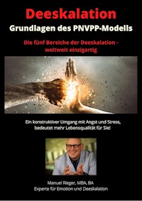 Grundlagen der Deeskalation - Manuel Rieger - ebook