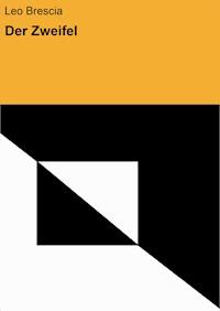 Der Zweifel - Leo Brescia - ebook