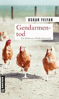 Gendarmentod - Oskar Feifar - ebook
