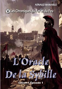 L'Oracle de la Sybille - Arnaud Maniable - ebook