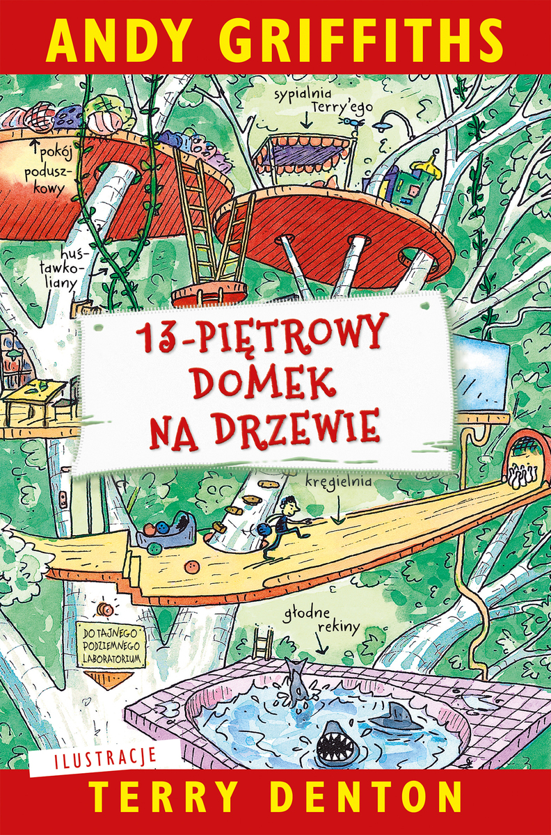 13-piętrowy domek na drzewie - Andy Griffiths - książka