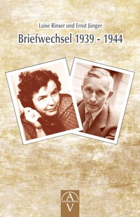 Luise Rinser und Ernst Jünger Briefwechsel 1939 - 1944 - Luise Rinser - ebook
