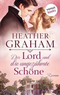 Der Lord und die ungezähmte Schöne: Die Cameron-Saga Band 1 - Heather Graham - ebook