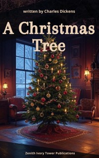 A Christmas Tree - Dickens Charles - ebook