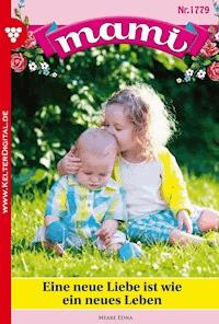 Eine neue Liebe ist wie ein neues Leben - Edna Meare - ebook