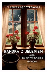 Randka z jeleniem - Elżbieta Sęczykowska - ebook + książka