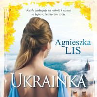 Ukrainka - Lis Agnieszka - ebook + audiobook + książka