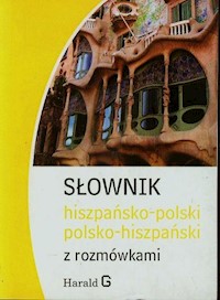 Słownik hiszpańsko-polski polsko-hiszpański z rozmówkami - Jakubowski Bronisław - książka
