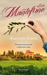 Kuszenie Gracie - Montefiore Santa - książka