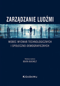 Zarządzanie ludźmi wobec wyzwań technologicznych i społeczno-demograficznych -  - książka