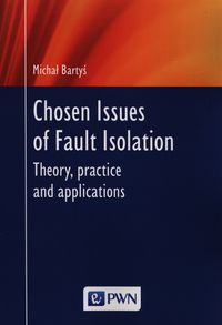 Chosen lssues of Fault Isolation - Bartyś Michał - książka
