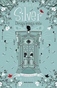 Silver-druga księga snów - Kerstin Gier - ebook