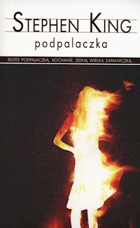 Podpalaczka - Stephen King - ebook + audiobook + książka