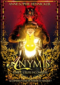 Anymis - Anne-Sophie Hennicker - ebook