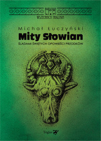 Mity Słowian - Łuczyński Michał - książka