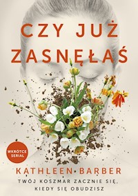Czy już zasnęłaś - Barber Kathleen - książka