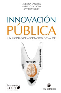Innovación pública: un modelo de aportación de valor - Carmina Sánchez - ebook