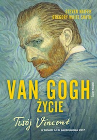 Van Gogh Życie - Naifeh Steven, White Smith Gregory - książka